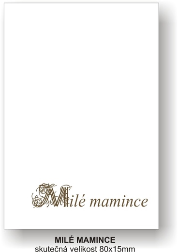 Milé mamince